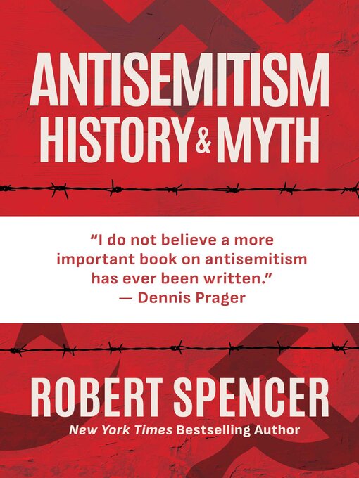 Title details for Antisemitism by Robert Spencer - Wait list